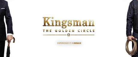 Kingsman: The Golden Circle (Ciné)