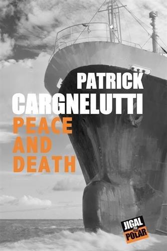 Peace and death, de Patrick Cargnelutti Peace and death, de Patrick Cargnelutti