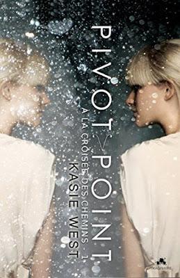 Pivot Point - Tome 1 - A la croisée des chemins