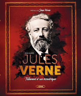 News : Jules Verne Testament d'un excentrique - Rémi Guérin (Michel Lafon)