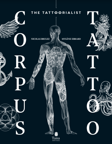Corpus Tattoo – 3ème livre du projet The Tattoorialist