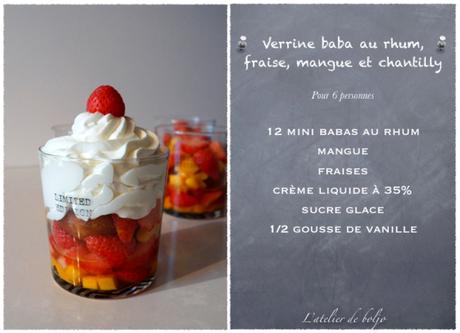 Verrines au baba au rhum, mangue, fraise et chantilly maison