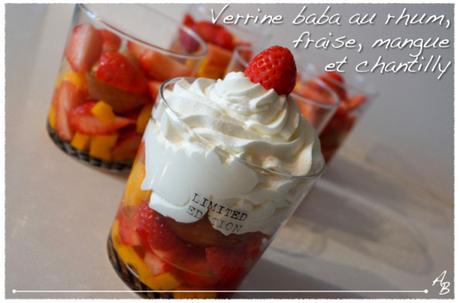 Verrines au baba au rhum, mangue, fraise et chantilly maison