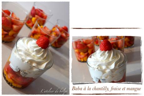 Verrines au baba au rhum, mangue, fraise et chantilly maison Verrines au baba au rhum, mangue, fraise et chantilly maison
