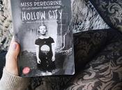Miss Peregrine enfants particuliers Hollow City