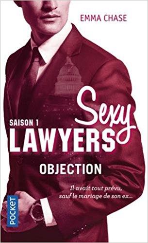 A vos agendas : la saga Sexy Lawyers d'Emma Chase revient en format poche