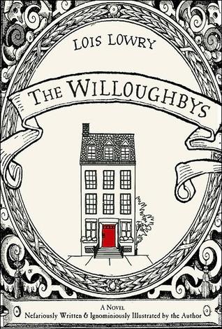 Image result for the willoughbys lois lowry