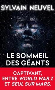 Le sommeil des géants - Sylvain Neuvel