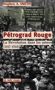 Les comités d’usine à Pétrograd dans la Révolution russe