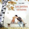 Les petites victoires de Yvon Roy