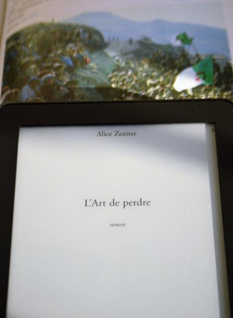 L'art de perdre de Alice ZENITER