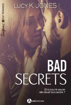 Bad Secrets de Lucy K. Jones