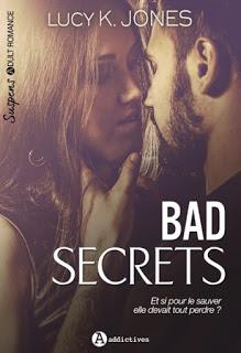 Bad secrets- intégrale de Lucy K Jones
