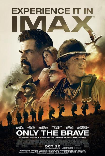 Affiche IMAX pour Only The Brave de Joseph Kosinski