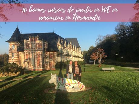 10 bonnes raisons de partir en week-end en amoureux au Bo’Resort Normandie