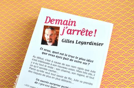« Demain j’arrête ! » : tous accros aux romans de Gilles Legardinier ?