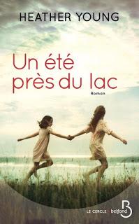 Un été près du lac.Heather Young.Editions Belfond.377 pag...