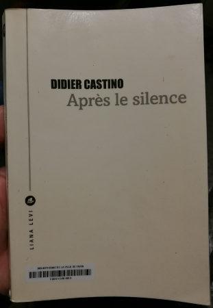 Après le silence (D. Castino)