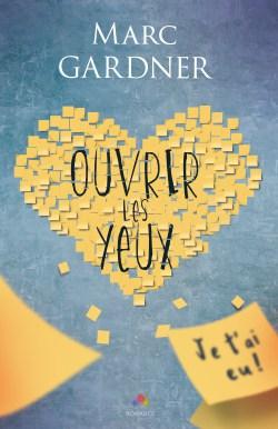 Ouvrir les Yeux, de Marc Gardner