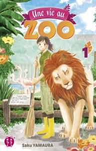 Une vie au zoo Tome 1 de Saku Yamaura