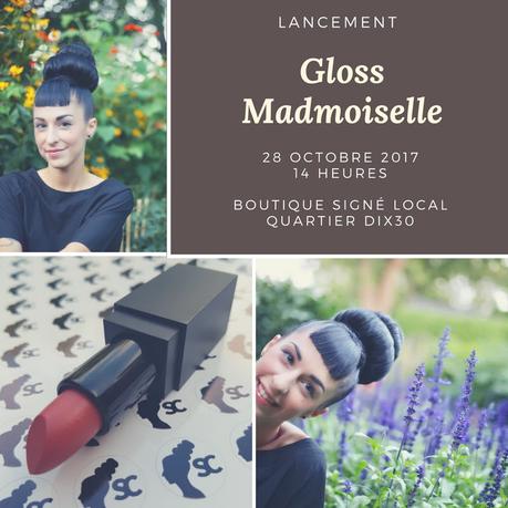 Lancement Gloss Madmoiselle – 28 octobre 2017