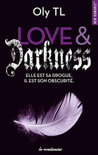 A vos agendas : Découvrez Love & Darkness d'Oly TL