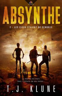 Absynthe #2 : Les cieux étaient de cendres de T.J Klune