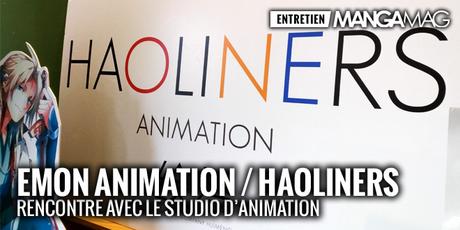 [Interview] Rencontre avec le studio Emon Animation / Haoliners