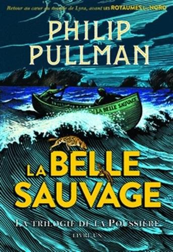 Couverture La trilogie de la poussière, tome 1 : La belle sauvage