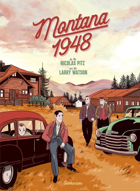 Montana 1948 - Nicolas Pitz & Larry Watson