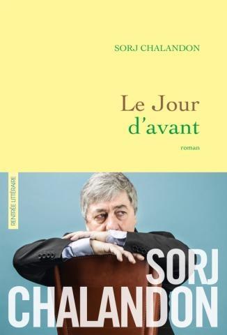 Le jour d'avant - Sorj Chalandon