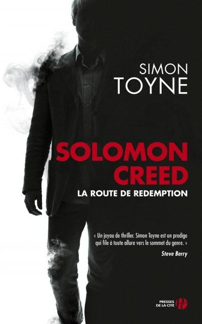 Solomon Creed: La route de Redemption de Simon Toyne