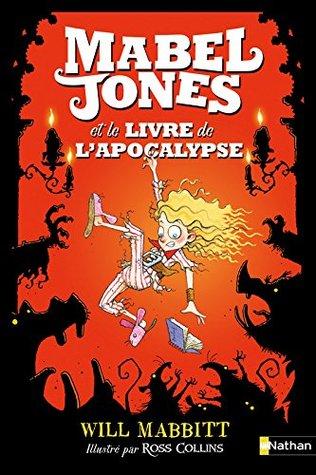 Mabel Jones et le livre de l'apocalypse