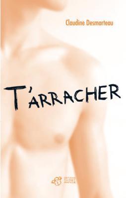 T’arracher