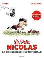 Le Petit Nicolas : la bande dessinée originale - Sempé et Goscinny