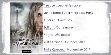 La Magie de Paris #1 Le coeur et le sabre d’Olivier Gay