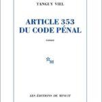 “ARTICLE 353 DU CODE PENAL”