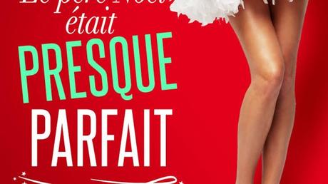 Le père Noël était presque parfait de Rose M. Becker Le père Noël était presque parfait de Rose M. Becker