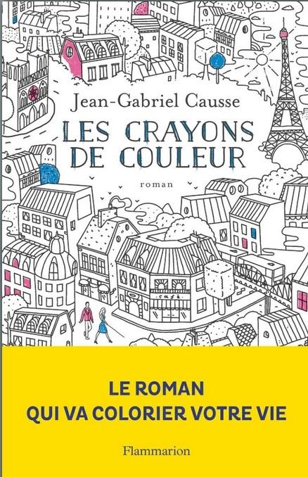 Les crayons de couleur -  Jean-Gabriel Causse