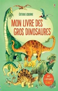 Alex Frith / Mon livre des gros dinosaures