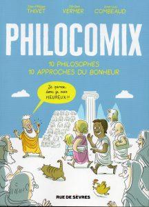 Philocomix (Vermer, Thivet, Combeaud) – Rue de Sèvres – 18€ Philocomix (Vermer, Thivet, Combeaud) – Rue de Sèvres – 18€
