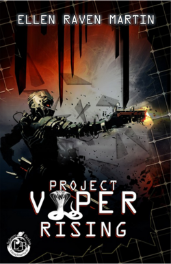 Project Viper, série (Ellen Raven Martin)