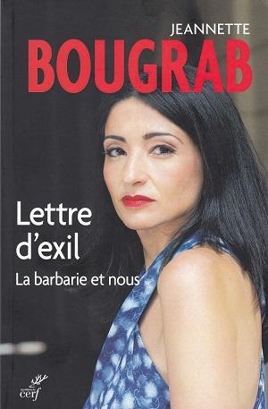 Lettre d'exil - la barbarie et nous, de Jeannette Bougrab