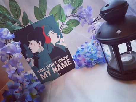 You don’t know my name, tome 1 - Kristen Orlando