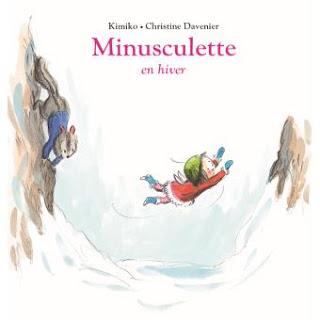 Minusculette en hiver de Kimiko et Christine Davenier