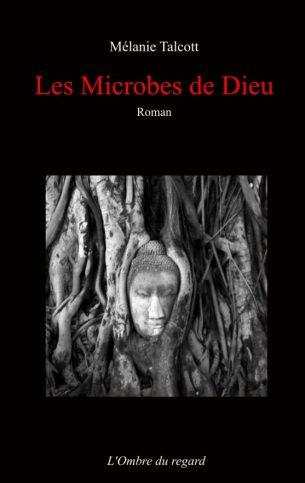 Les Microbes de Dieu