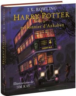 Harry Potter et le prisonnier d’Azkaban illustré par Jim Kay
