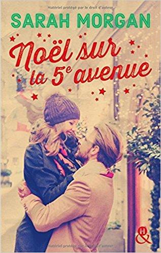 Noël sur la 5ème avenue : la parfaite romance de Noël de Sarah Morgan