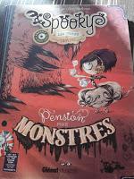 Spooky et les contes de travers ♥ ♥ ♥ - Tome 1 Pension pour monstres - Tome 2 Charmant vampire - Tome 3 Malices de princesse