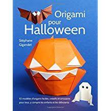 Origami pour Halloween de Stéphane Gigandet